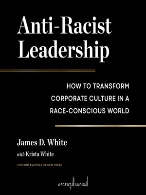 cover image of Anti-Racist Leadership